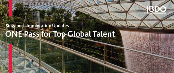 Singapore Immigration Updates - ONE Pass for Top Global Talent