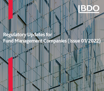 Regulatory Updates for Fund Management Companies (Issue 01/2022)